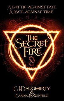 The Secret Fire (The Alchemist Chronicles Book 1)