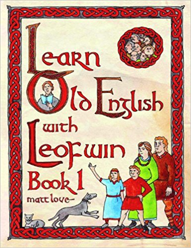 Learn Old English with Leofwin