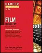 Career Opportunities in the Film Industry (Career Opportunities (Paperback))