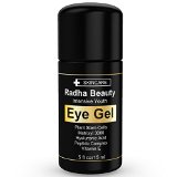 Radha Beauty Eye Cream for Dark Circles Puffiness Bags and Wrinkles - THE MOST EFFECTIVE EYE GEL that addresses every eye concern - All Natural