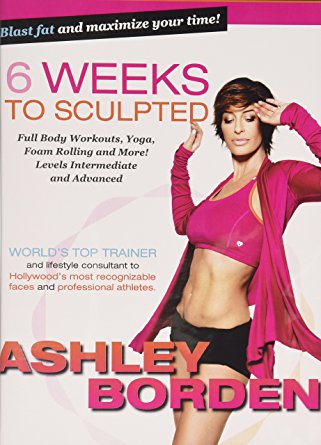 6 Weeks to Sculpted with Ashley Borden