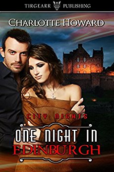 One Night in Edinburgh (City Nights Series, book 7)