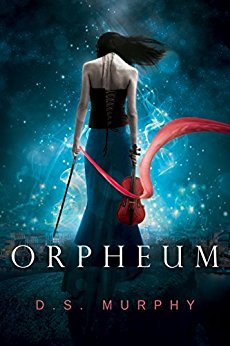 Orpheum: A Dark Fantasy Romance