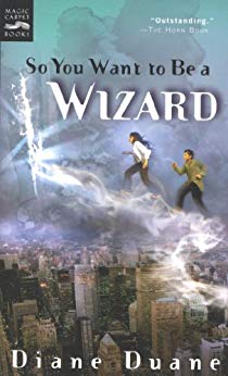 So You Want to Be a Wizard (Young Wizards Series Book 1)