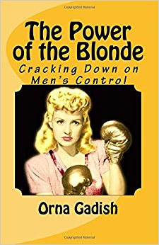 The Power of the Blonde: Cracking Down on Men's Control