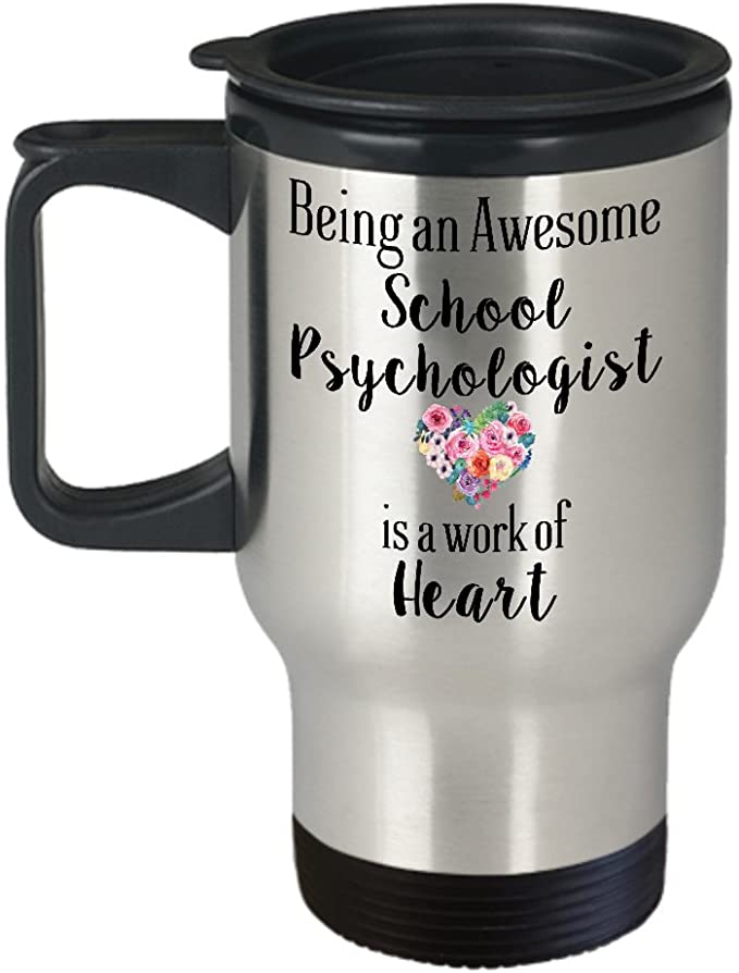 School Psychologist Travel Mug, Cute Gift 14oz Double Walled