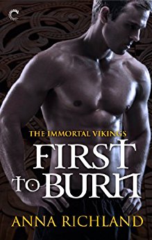 First to Burn (Immortal Vikings Book 1)