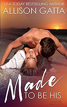 Made to be His (The Archer Family Book 1)