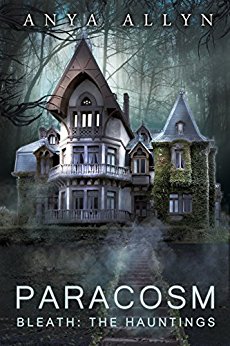 PARACOSM: Bleath: The Hauntings