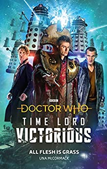 Doctor Who: All Flesh is Grass: Time Lord Victorious (Doctor Who: Time Lord Victorious)