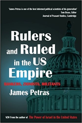 Rulers and Ruled in the US Empire: Bankers, Zionists and Militants