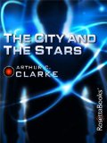 The City and the Stars Arthur C Clarke Collection Vanamonde
