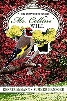 Mr. Collins' Will: A Pride and Prejudice Variation