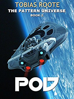 POD (The Pattern Universe Book 2)