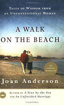 A Walk on the Beach: Tales of Wisdom From an Unconventional Woman