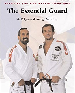 Brazilian Jiu-Jitsu Master Techniques: The Essential Guard (Brazilian Jiu-Jitsu Master Techniques series)