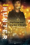 Hunter An YA Science Fiction Action Adventure Guy Erma and the Son of Empire Book 2
