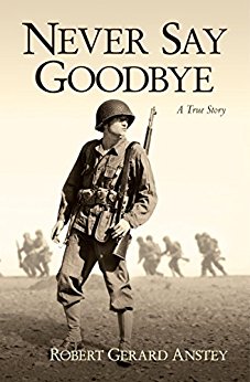 Never Say Goodbye: A True Story