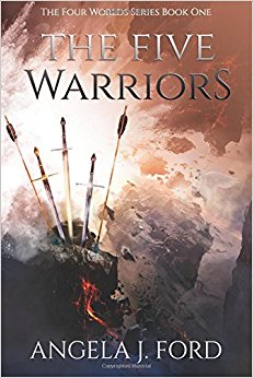 The Five Warriors (The Four Worlds Series) (Volume 1)