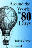 Around the World in Eighty Days Xist Classics