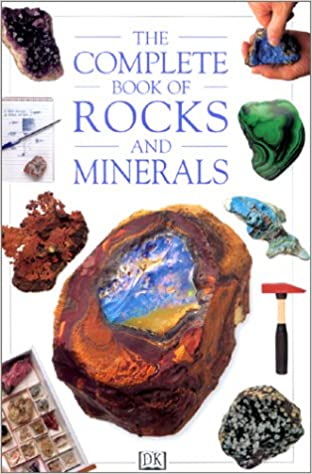 The Complete Book of Rocks and Minerals