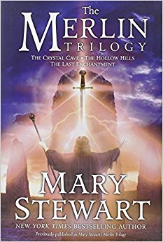 Mary Stewart's Merlin Trilogy - Crystal Cave, Hollow Hills & Last Enchantment