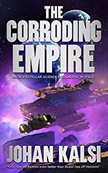 Corrosion (The Corroding Empire Book 1)